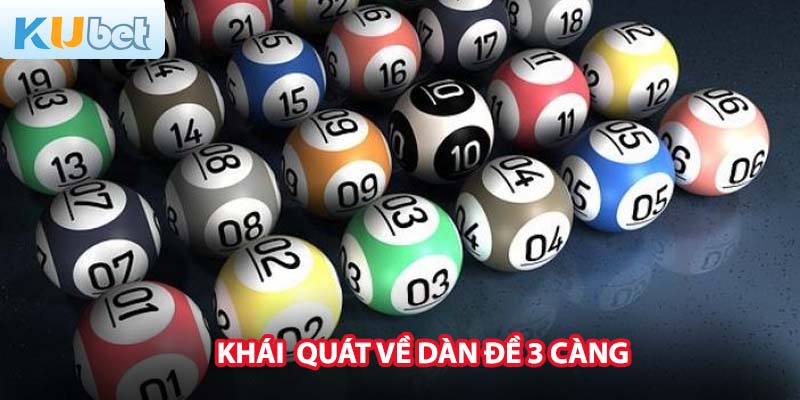 Khái quát về dàn đề 3 càng